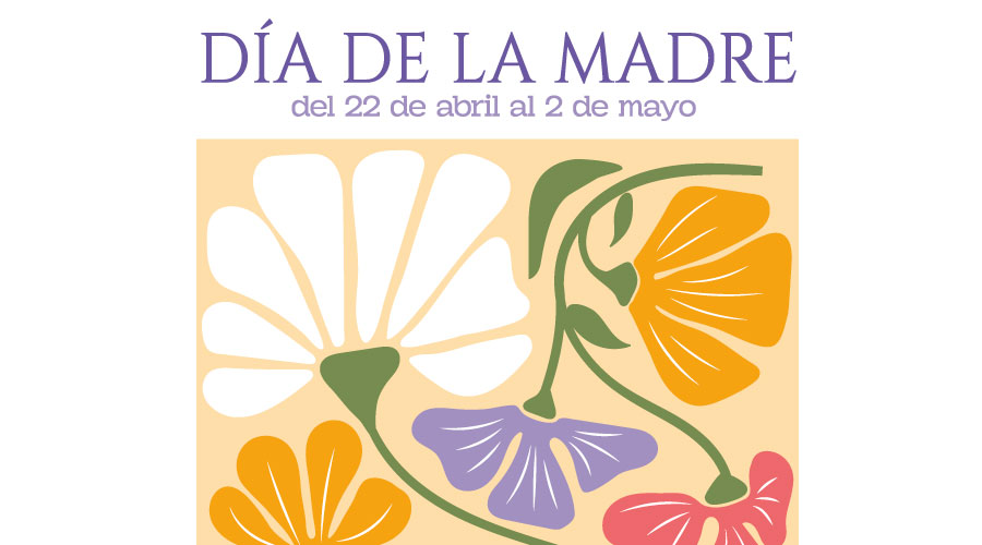 DIA DE LA MADRE 2026